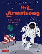 Povestea mea seara: Neil Armstrong