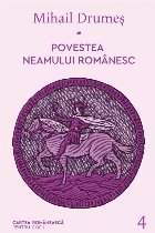 Povestea neamului romanesc Volumul