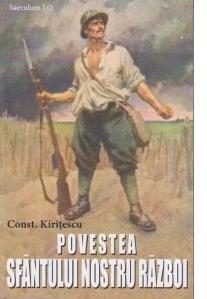 Povestea Sfantului nostru razboi