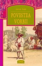 POVESTEA VORBII