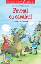 Povesti cu cavaleri. Carte cu pictograme. Citesc cu ajutor (Nivelul 1)