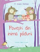 Povesti din inima padurii