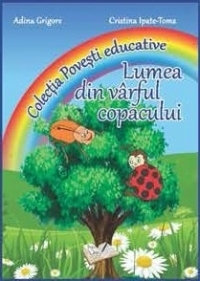 Povesti educative - Lumea din varful copacului (Format A3)