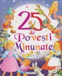 25 de povesti minunate