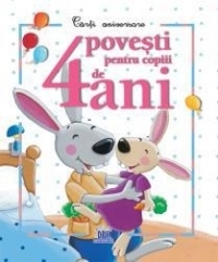 4 POVESTI pentru copiii de 4 ANI