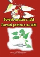 Povesti pentru iubi Povesti pentru