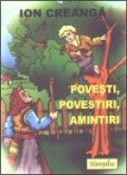 POVESTI POVESTIRI AMINTIRI