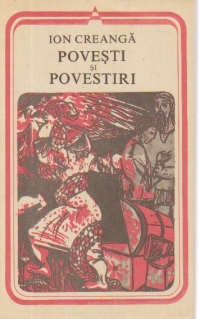 Povesti si Povestiri - Ion Creanga