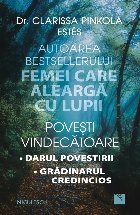 Povesti vindecatoare Darul povestirii Gradinarul