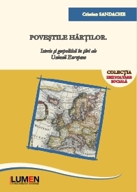 Povestile hartilor: istorie si geopolitica in tari ale Uniunii Europene