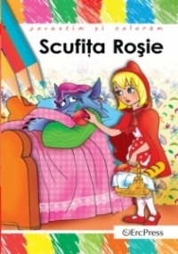 Povestim si coloram - Scufita Rosie