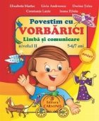 Povestim Vorbarici Limba comunicare Nivelul