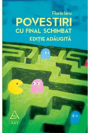 Povestiri cu final schimbat. Ediție adăugită