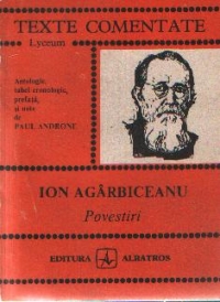 Povestiri - Ion Agarbiceanu (Texte comentate)