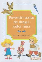 Povestiri scrise dragul celor mici