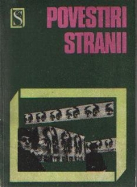 Povestiri stranii. Pagini antologice din literatura anglo-saxona