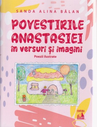 Povestirile Anastasiei în versuri şi imagini