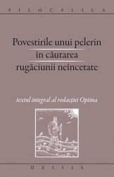 Povestirile unui pelerin in cautarea rugaciunii neincetate