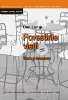 Povestirile vietii. Teorie si documente - editia a II-a