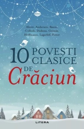 10 poveşti clasice de Crăciun