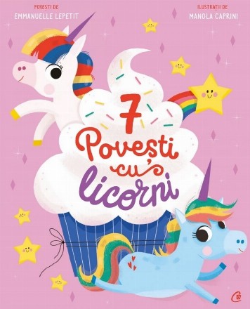 7 poveşti cu licorni - Vol. 4 (Set of:7 poveştiVol. 4)