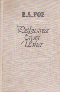 Prabusirea casei Usher, schite, nuvele, povestiri, 1831-1842