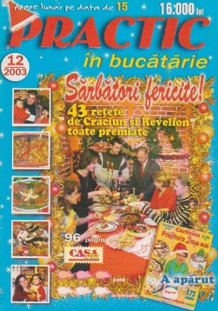 Practic in bucatarie, nr. 12/2003