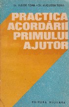 Practica acordarii primului ajutor