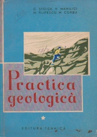 Practica geologica, Volumul I