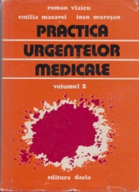 Practica urgentelor medicale, Volumulal II-lea