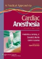 A Practical Approach to Cardiac Anesthesia