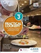 Practical Cookery for the Level 3 Advanced Technical Diploma