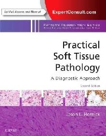 Practical Soft Tissue Pathology: A Diagnostic Approach