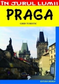 Praga - Ghid turistic