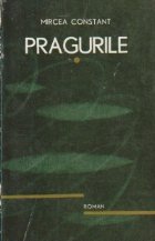 Pragurile, Volumul I - Descoperirea Lumii