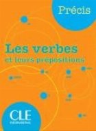 Précis les verbes et leurs prepositions