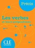 Précis les verbes et leurs prepositions