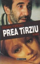 Prea tarziu