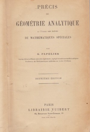 Precis de Geometrie Analytique (G. Papelier)