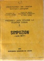 Predarea limbii romane la studentii straini, II - Simpozion, iunie 1977