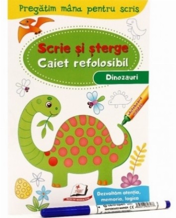 Pregatim mana pentru scris.Scrie si sterge. Caiet refolosibil. Dinozauri