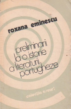 Preliminarii la o istorie a literaturii portugheze