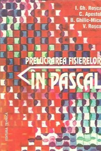 Prelucrarea fisierelor in PASCAL