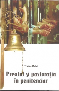 Preotul si pastoratia in penitenciar