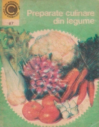 Preparate culinare din legume