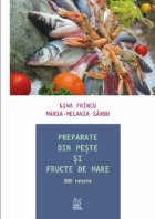 PREPARATE DIN PESTE SI FRUCTE DE MARE