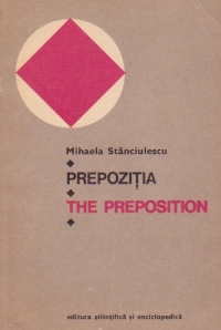 Prepozitia / The Preposition