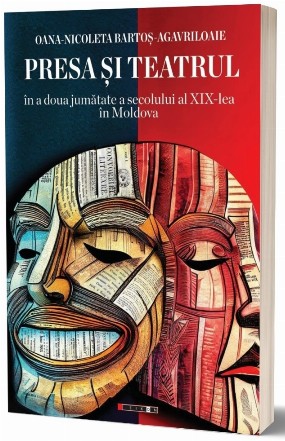 Presa şi teatrul, în a doua jumătate a secolului al XIX-lea, în Moldova
