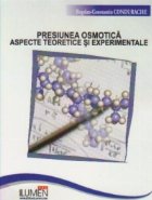 Presiunea osmotica Aspecte teoretice experimentale