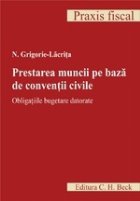 Prestarea muncii baza conventii civile